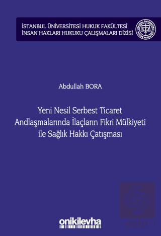 Yeni Nesil Serbest Ticaret Andlaşmalarında İlaçlar