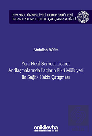 Yeni Nesil Serbest Ticaret Andlaşmalarında İlaçlar