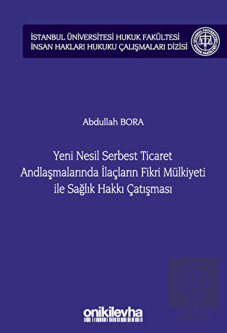 Yeni Nesil Serbest Ticaret Andlaşmalarında İlaçlar