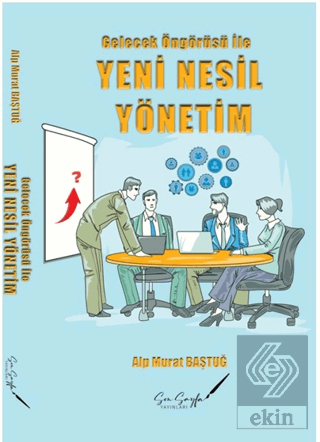 Yeni Nesil Yönetim