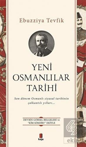 Yeni Osmanlılar Tarihi