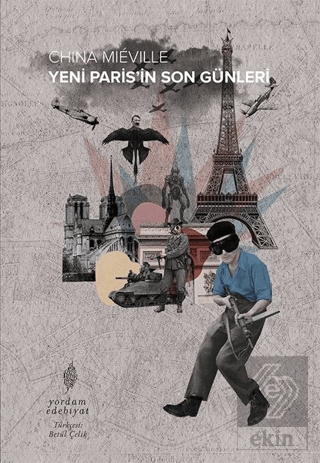 Yeni Paris\'in Son Günleri