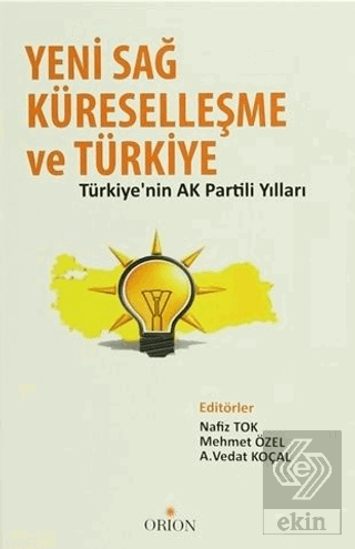 Yeni Sağ, Küreselleşme ve Türkiye