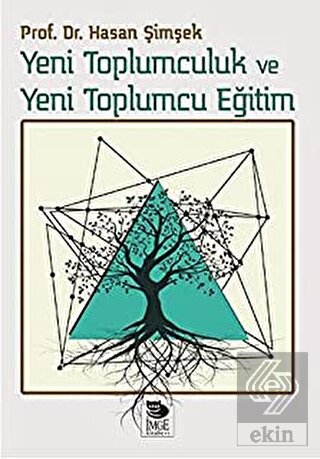 Yeni Toplumculuk ve Yeni Toplumcu Eğitim