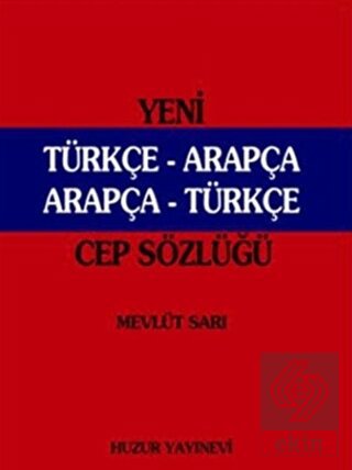 Yeni Türkçe - Arapça Arapça -Türkçe (Cep Sözlüğü K