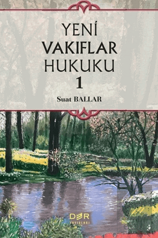 Yeni Vakıflar Hukuku 1