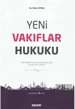 Yeni Vakıflar Hukuku