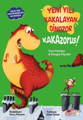 Yeni Yılı Kakalayan Dinozor Kakazorus