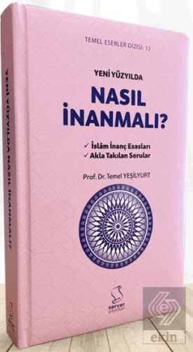 Yeni Yüzyılda Nasıl İnanmalı? (Büyük Boy)