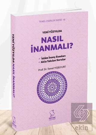 Yeni Yüzyılda Nasıl İnanmalı