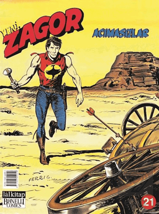 Yeni Zagor Sayı : 21 Acımasızlar