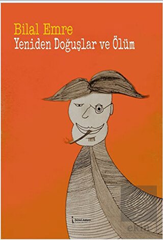 Yeniden Doğuşlar Ve Ölüm