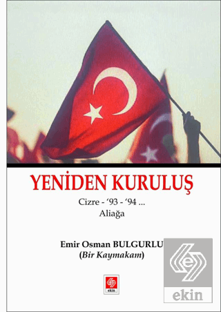 Yeniden Kuruluş Cizre '93-94... Aliağa Emir Osman Bulgurlu