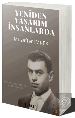 Yeniden Yaşarım İnsanlarda