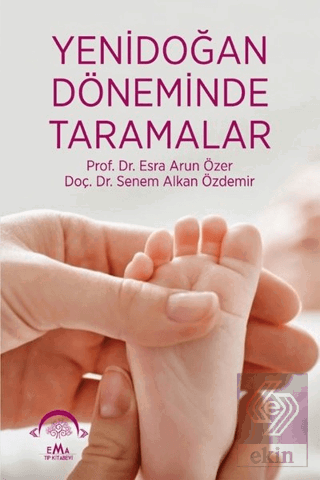 Yenidoğan Döneminde Taramalar