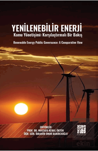 Yenilenebilir Enerji Kamu Yönetişimi: Karşılaştırmalı Bir Bakış Renewa