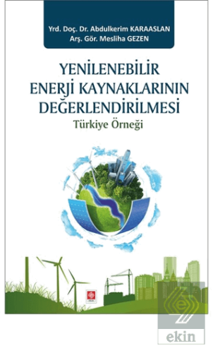 Yenilenebilir Enerji Kaynaklarının Değerlendirilme