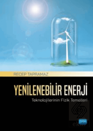 Yenilenebilir Enerji Teknolojilerinin Fizik Temell