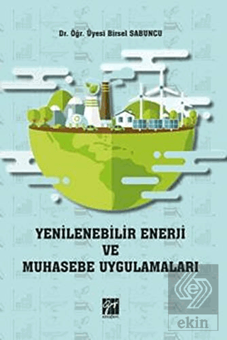 Yenilenebilir Enerji ve Muhasebe Uygulamaları