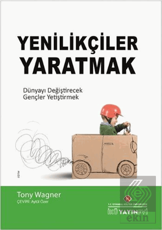 Yenilikçiler Yaratmak