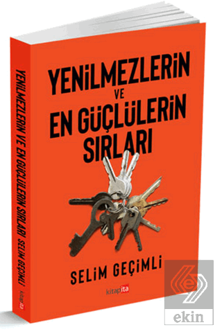 Yenilmezlerin Ve En Güçlülerin Sırları