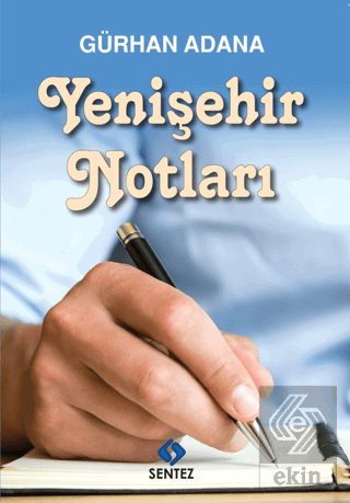 Yenişehir Notları