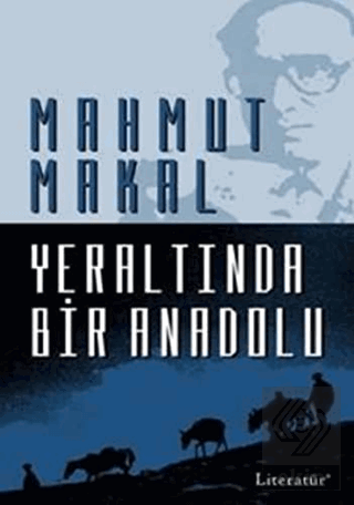 Yeraltında Bir Anadolu