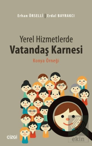 Yerel Hizmetlerde Vatandaş Karnesi