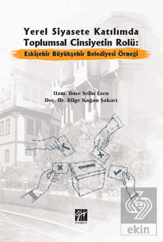 Yerel Siyasete Katılımda Toplumsal Cinsiyetin Rolü