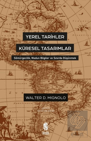 Yerel Tarihler Küresel Tasarımlar