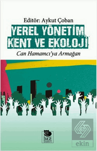 Yerel Yönetim Kent ve Ekoloji