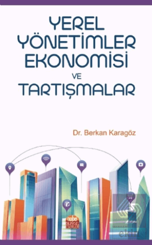 Yerel Yönetimler Ekonomisi ve Tartışmalar