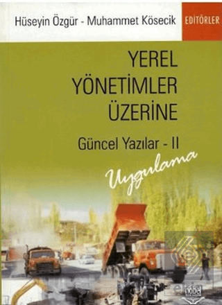 Yerel Yönetimler Üzerine Güncel Yazılar - II