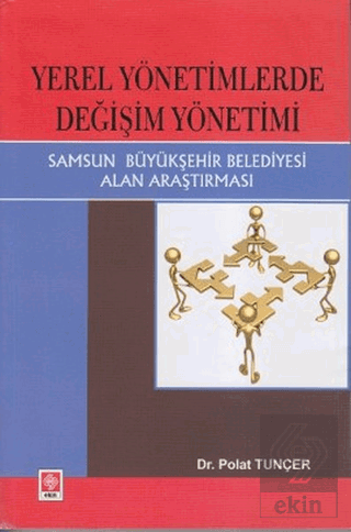 Yerel Yönetimlerde Değişim Yönetimi Polat Tuncer