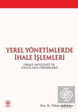 Yerel Yönetimlerde İhale İşlemleri Özhan Çetinkaya