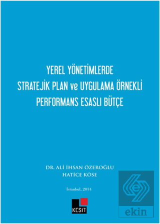 Yerel Yönetimlerde Stratejik Plan ve Uygulama Örne