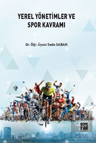 Yerel Yönetimlerde ve Spor Kavramı