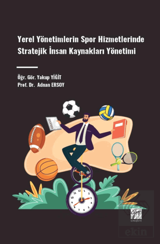 Yerel Yönetimlerin Spor Hizmetlerinde Stratejik İn