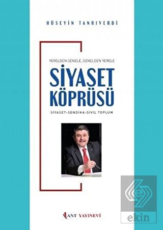 Yerelden Genele Genelden Yerele Siyaset Köprüsü