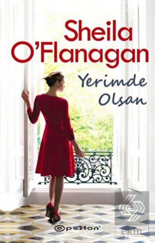 Yerimde Olsan