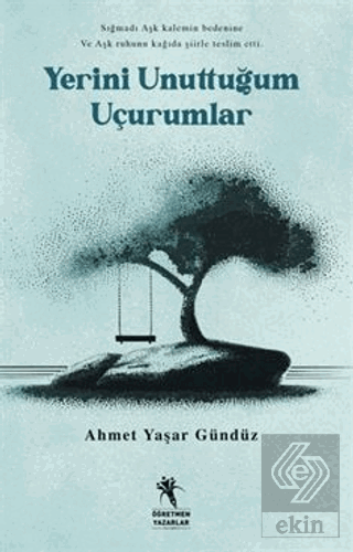 Yerini Unuttuğum Uçurumlar