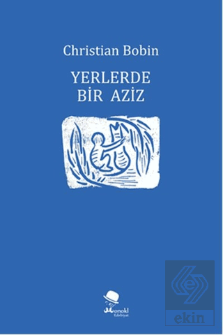 Yerlerde Bir Aziz