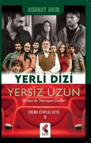 Yerli Dizi Yersiz Uzun - Sinema Kitaplığı Dizisi 3