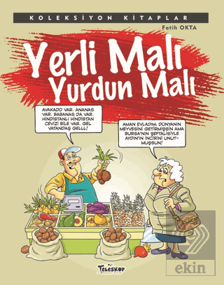 Yerli Malı Yurdun Malı