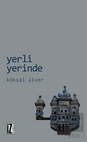 Yerli Yerinde