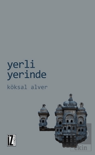 Yerli Yerinde