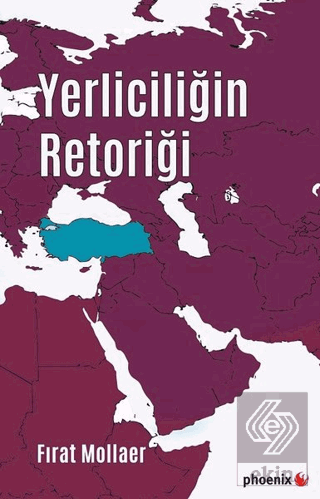 Yerliciliğin Retoriği