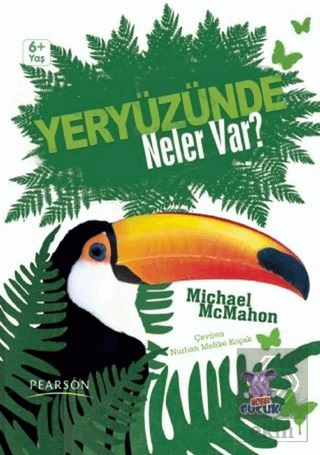 Yeryüzünde Neler Var?