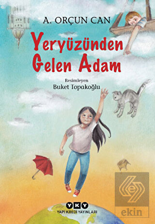 Yeryüzünden Gelen Adam