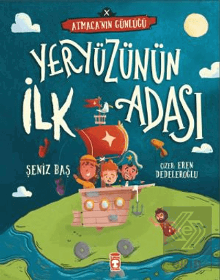 Yeryüzünün İlk Adası - Atmacanın Günlüğü